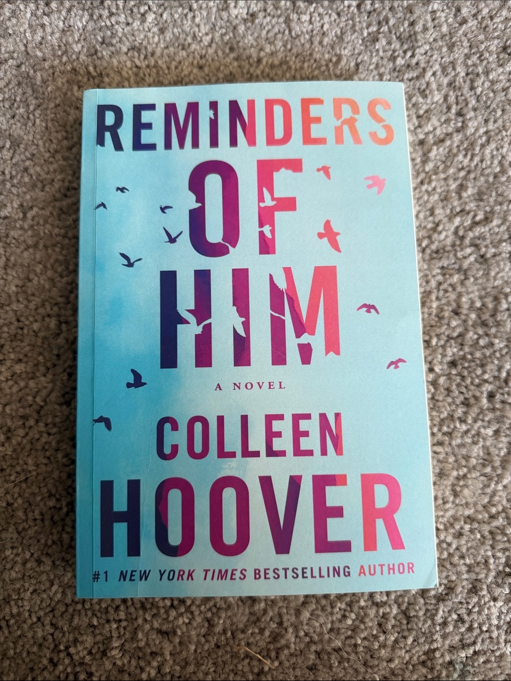 Reminders of Him -  Paperback, Colleen Hoover